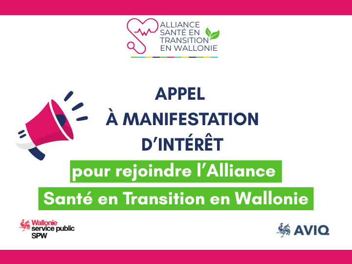 Lancement de l’appel à manifestation d’intérêt « Alliance Santé en Transition en Wallonie (ASeT-W) »