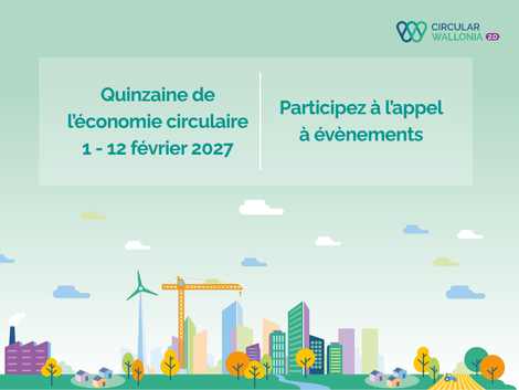 Actualité: Rejoignez la programmation de la Quinzaine de l'économie circulaire 2027
