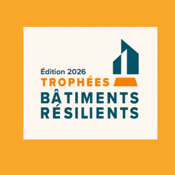 Trophées Bâtiments Résilients 2026